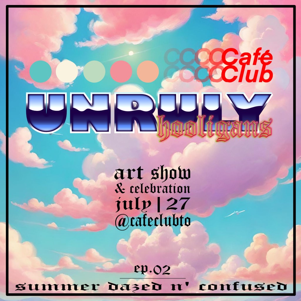 Unruly Hooligans Episode 2 Art Show Flyer